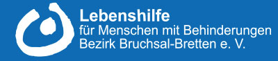 Lebenshilfe für Menschen mit BehinderungenBezirk Bruchsal-Bretten e. V.
